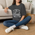 Bride Shirt – Bridal Party & Bachelorette Tee