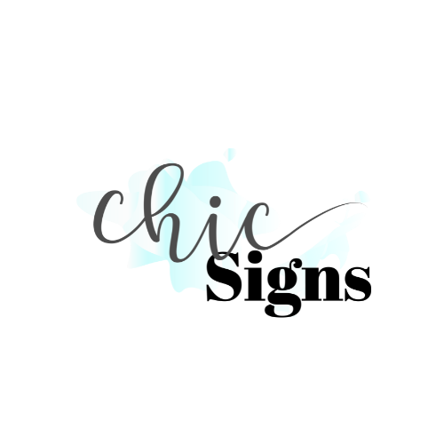 Chic Signs