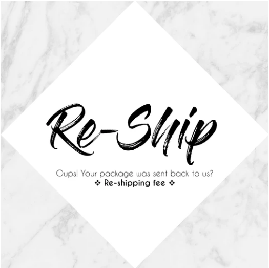 Re-Shipping Fee